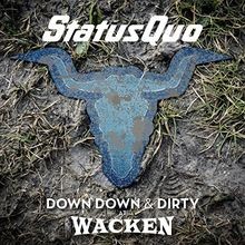 Down dirty wacken - ,