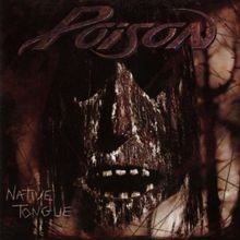 Native tongue von - native, poison
